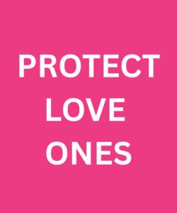 PROTECT LOVED ONES2 250x300